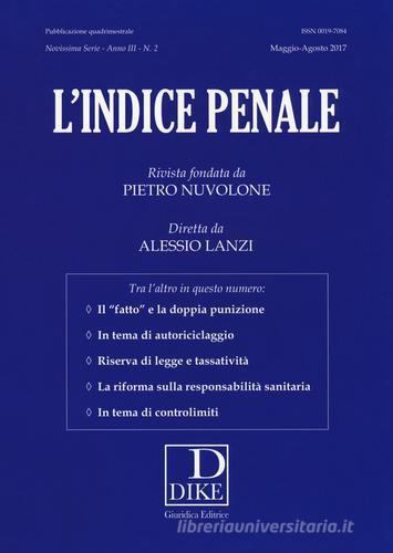 L' indice penale (2017) vol.2 edito da Dike Giuridica