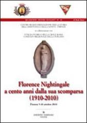 Florence nightingale a cento anni dalla sua scomparsa (1910-2010) edito da Tassinari