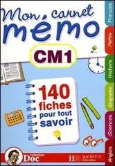 Mon carnet mémo cm1 di Mauffrey Annick edito da Hachette Education - France