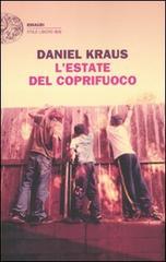 L' estate del coprifuoco di Daniel Kraus edito da Einaudi