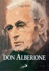Don Alberione. Appunti per una biografia di Luigi Rolfo edito da San Paolo Edizioni