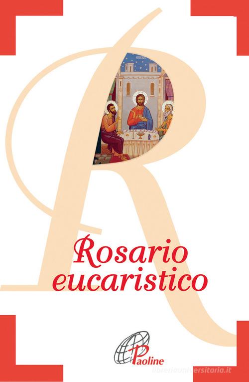 Rosario eucaristico edito da Paoline Editoriale Libri