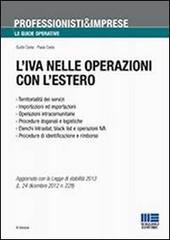 IVA nelle operazioni con l'estero di Guido Costa, Paola Costa edito da Maggioli Editore
