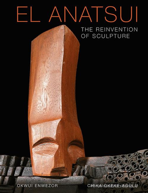 El Anatsui. The reinvention of sculpture di Okwui Enwezor, Chika Okeke-Agulu edito da Damiani