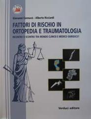 Fattori di rischio in ortopedia e traumatologia di Cannavò, A. Ricciardi edito da Verduci