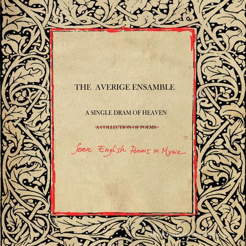 A single dram of heaven. Con CD-Audio di The Averige Ensamble edito da Biagio Ciuffreda