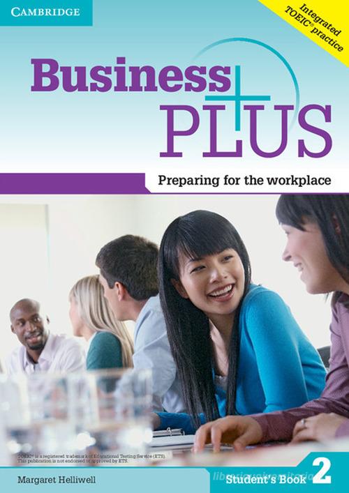 Business Plus Level 2 Student's Book edito da Cambridge