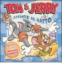 Tom & Jerry. Attenti al gatto. Libro puzzle di Allegra Panini edito da Mondadori