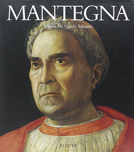 Mantegna. Ediz. illustrata di Alberta De Nicolò Salmazo edito da Mondadori Electa