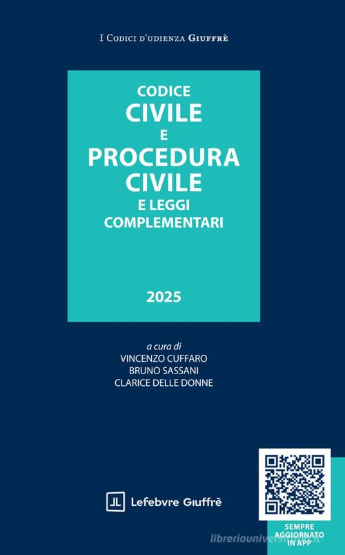 Codice civile e procedura civile e leggi complementari edito da Giuffrè