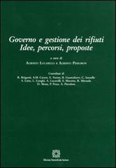 Governo e gestione dei rifiuti. Idee, percorsi, proposte edito da Edizioni Scientifiche Italiane