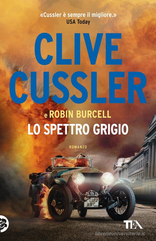 Libro Lo spettro grigio di Clive Cussler, Robin Burcell TEA hit di TEA