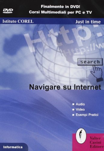 Navigare su Internet. DVD-ROM edito da Casini