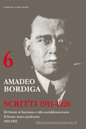 Scritti di Amadeo Bordiga di Luigi Gerosa edito da Fondazione Amadeo Bordiga