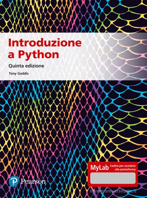 Python pratico. Esercizi per imparare a programmare