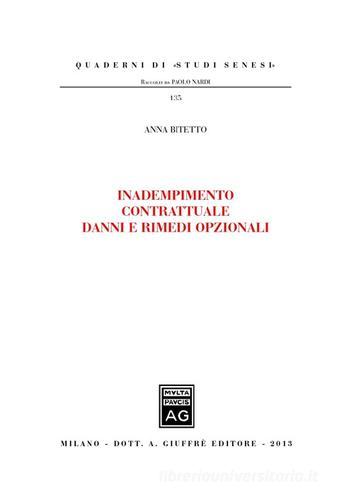 Inadempimento contrattuale danni e rimedi opzionali edito da Giuffrè