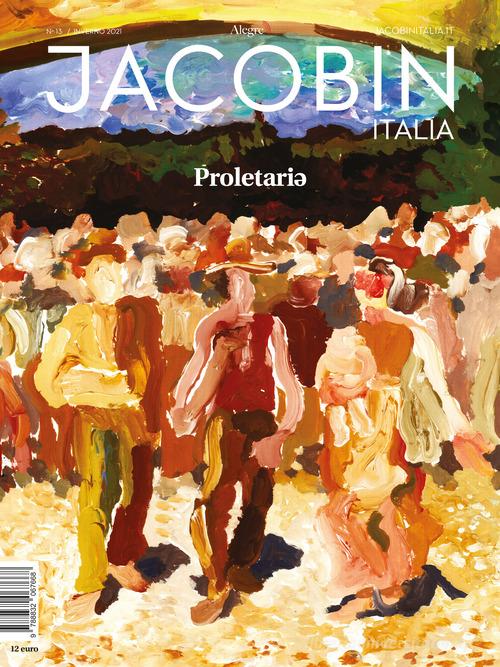 Jacobin Italia (2021) vol.13 edito da Edizioni Alegre