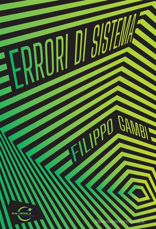 Libro Errori di sistema di Filippo Gambi di Le Mezzelane Casa Editrice