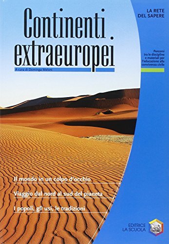 Continenti extraeuropei edito da La Scuola SEI