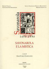 Savonarola e la mistica edito da Sismel