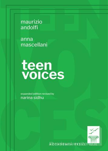 Teen voices di Maurizio Andolfi, Anna Mascellani edito da Accademia di Psicoterapia della Famiglia