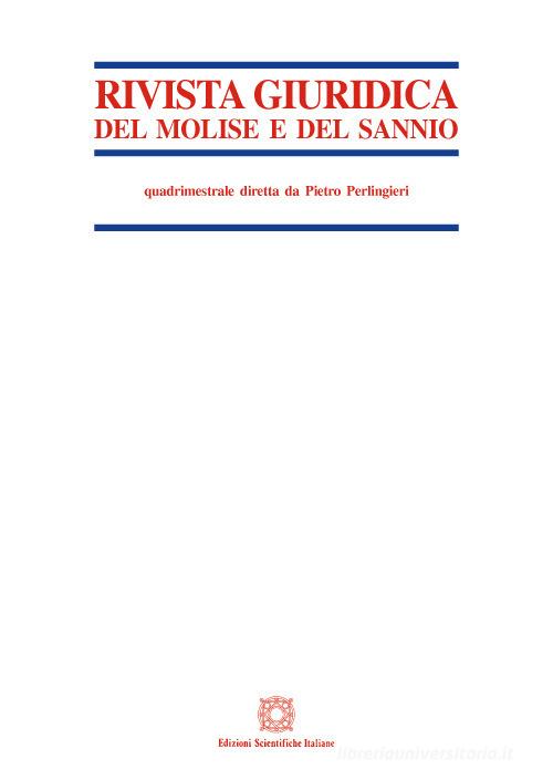 Rivista giuridica del Molise e del Sannio (2021) vol.2 edito da Edizioni Scientifiche Italiane