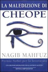 La maledizione di Cheope di Nagib Mahfuz edito da Newton Compton