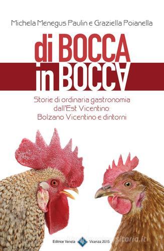 Di Bocca in Bocca di Michela Menegus Paulin edito da Editrice Veneta