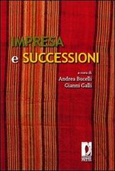 Impresa e successioni. E-book di Andrea Bucelli, Gianni Galli edito da Firenze University Press