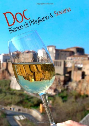 Doc Bianco di Pitigliano & Sovana edito da Europolis Editing