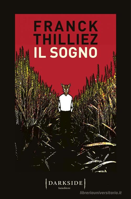 Il sogno di Franck Thilliez edito da Fazi