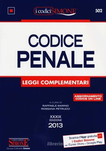 Codice penale. Leggi complementari edito da Edizioni Giuridiche Simone