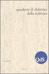 QdS. Quaderni di didattica della scrittura (2005) vol.4 edito da Carocci