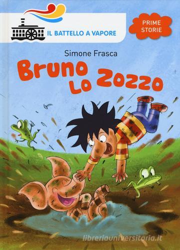 Bruno lo zozzo di Simone Frasca edito da Piemme