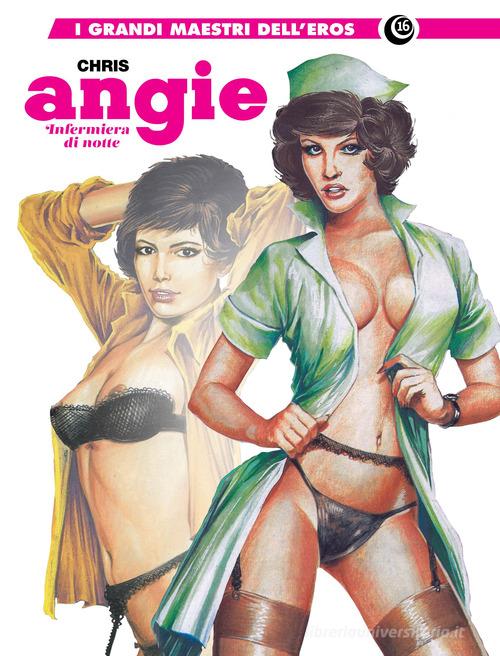 Angie, infermiera di notte di Chris edito da Editoriale Cosmo