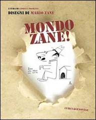 Mondo Zane di Mario Zane edito da Curcu & Genovese Ass.