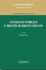 Contratto pubblico e principi di diritto privato edito da CEDAM