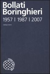 Catalogo storico delle edizioni Bollati Boringhieri 1957-1987-2007 edito da Bollati Boringhieri