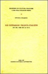 Les scénarios franco-italiens du ms. 9329 de la B. N. di Giuliana Colajanni edito da Storia e Letteratura