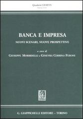 Banca e impresa. Nuovi scenari, nuove prospettive edito da Giappichelli