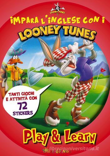 Impara l'inglese con i Looney Tunes. Play & learn. Con adesivi. Ediz. illustrata edito da Touring Junior