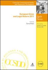 European union and legal reform 2011 di Carna Pistan edito da CLUEB