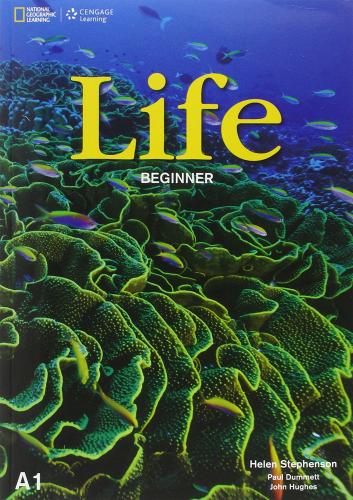 Life. Beginner. Student's book-Workbook. Per le Scuole superiori. Con e-book. Con espansione online di Helen Stephenson, Paul Dummett, John Hughes edito da Heinle Elt
