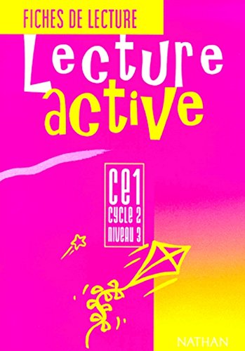 Lecture Active CE2. Fichier de l'élève. Per la Scuola elementare di Jean-Françoise Delmont, Paulette Delmont edito da Nathan