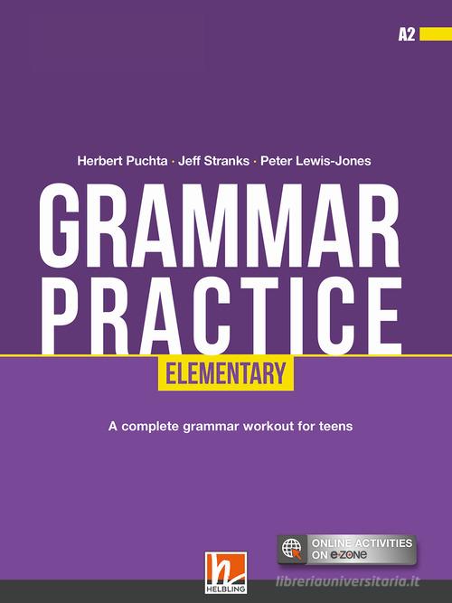 Grammar practice. Elementary (A2). Per la Scuola media. Con espansione online di Herbert Puchta, Jeff Stranks, Peter Lewis-Jones edito da Helbling