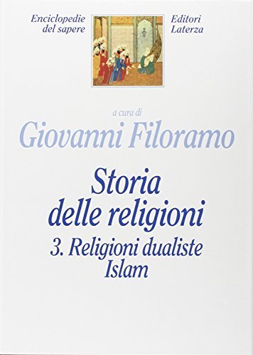 Storia delle religioni vol.3 edito da Laterza
