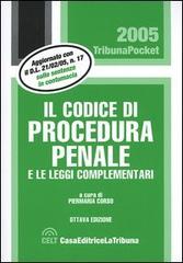 Il codice di procedura penale e le leggi complementari edito da La Tribuna