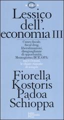 Lessico dell'economia vol.3 di Fiorella Padoa Schioppa Kostoris edito da Luiss University Press