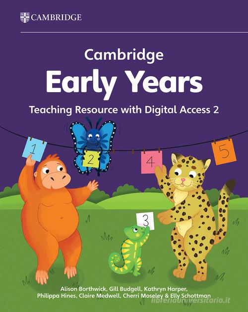 Cambridge Early Years (2024). Con espansione online vol. 2 edito da Cambridge