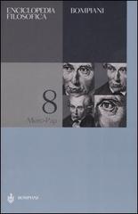 Enciclopedia filosofica vol.8 edito da Bompiani